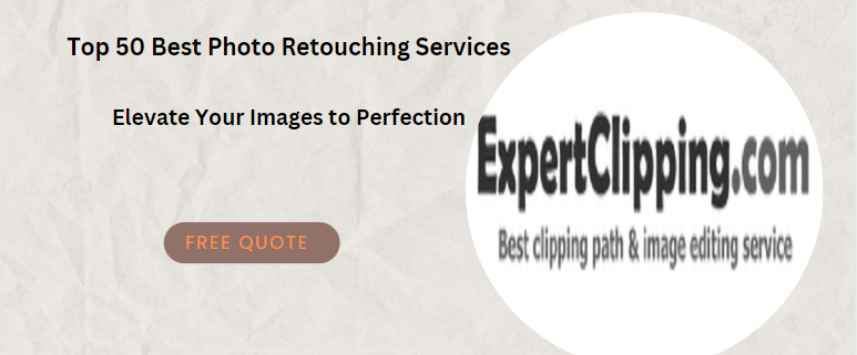 Best Photo Retouching Services